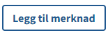 knapp_merknad.png