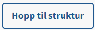 2022-09-06_knapp_hopp_til_struktur.png